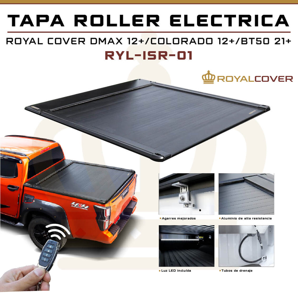 TAPA ROLLER ELECTRICA ROYAL C D-MAX / COLORADO 12+ / BT-50 21+