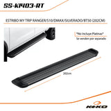 ESTRIBO MY TRIP RANGER/ S10/ D-MAX/ SILVERADO/ BT-50 (202CM)
